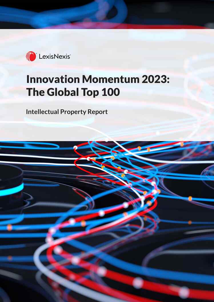 “LexisNexis-Innovation-Momentum-Report-2023年报告PDF”第1页图片